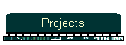 Projects
